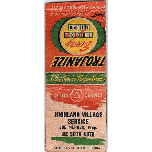 Highland Village Service Joe Menger Trojanize Vintage Matchbook Cover SC7-Y7