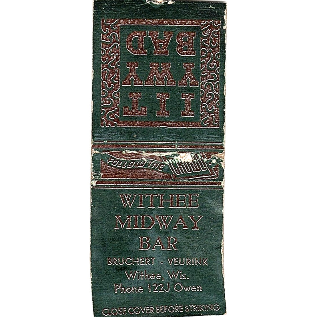 Withee Midway Bar Bruchert Veurink Withee WI Vintage Matchbook Cover SC7-Y10
