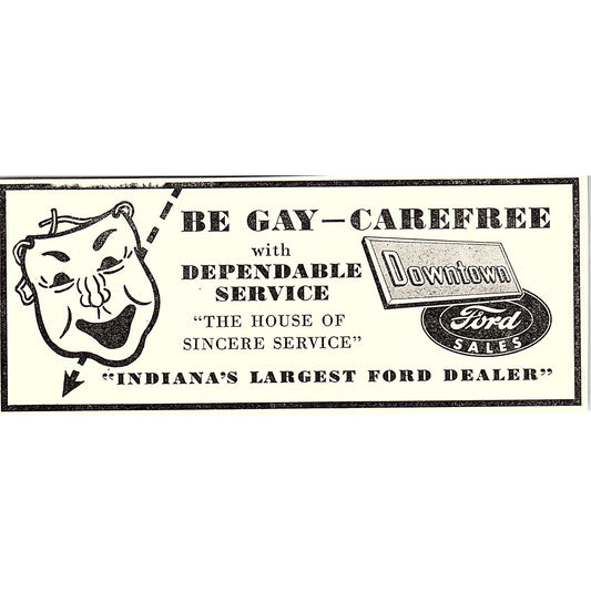 Be Gay - Carefree Downtown Ford Sales Indianapolis IN 1947 Ad AF6-21
