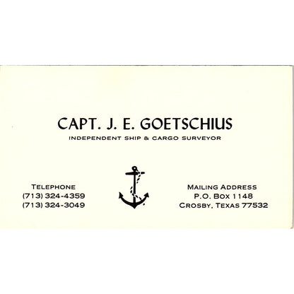 Independent Ship & Cargo Surveyor Capt. J. E. Goetschius Crosby TX Card SSB4-B13