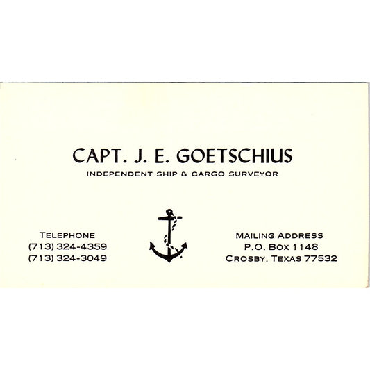 Independent Ship & Cargo Surveyor Capt. J. E. Goetschius Crosby TX Card SSB4-B13