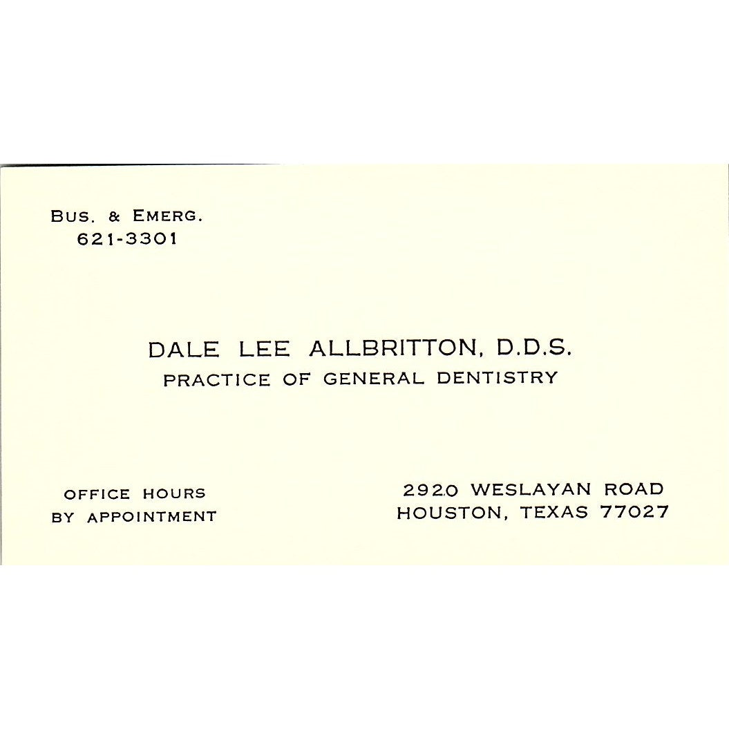 Dale Lee Allbritton DDS Dentistry Houston TX Vintage Business Card SE3-B15
