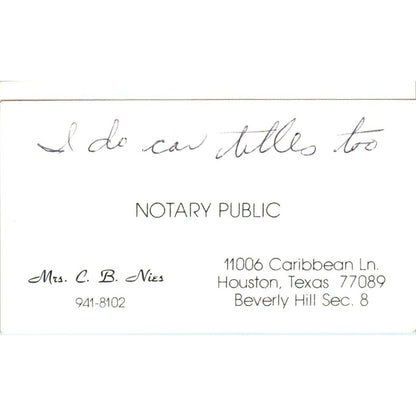 Mrs C.B. Nies Notary Public Houston TX Vintage Business Card SD8-B9