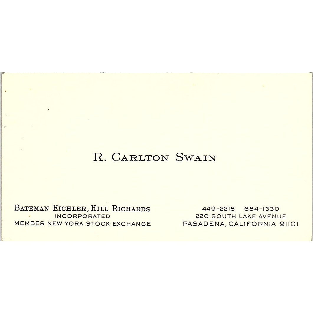 Bateman Eichler Hill Richards R. Carlton Swain Pasadena Business Card SF3-B4