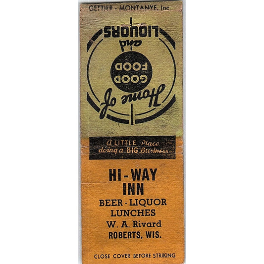 Hi-Way Inn W.A. Rivard Roberts WI Vintage Matchbook Cover SC7-Y6