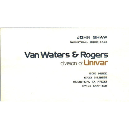 John Shaw Van Waters & Rogers Chemicals Houston Vintage Business Card SE3-B10