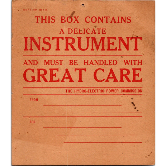 1842 Delicate Instrument Handle With Care Hang Tag Hydro-Electric Commission K23