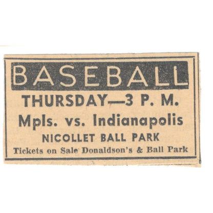 Baseball Mpls. vs. Indianapolis Nicollet Ball Park 1935 Minneapolis Ad AE7-H3