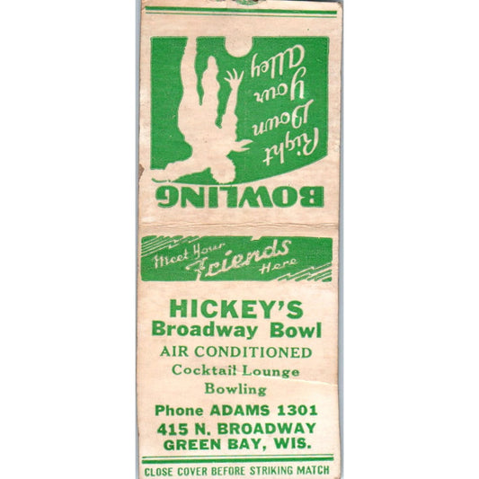 Hickey's Broadway Bowl Bowling Green Bay WI Vintage Matchbook Cover SD4-Y15