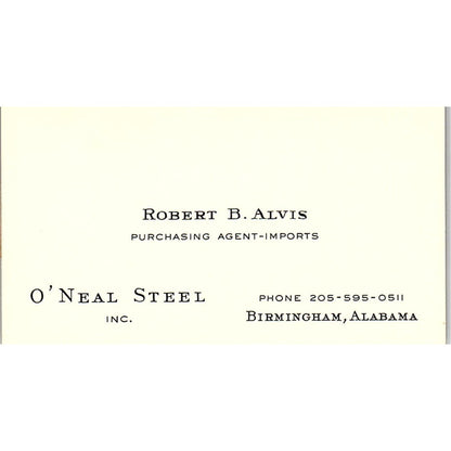Robert B Alvis O'Neal Steel Inc Birmingham AL Vintage Business Card SC9-B12