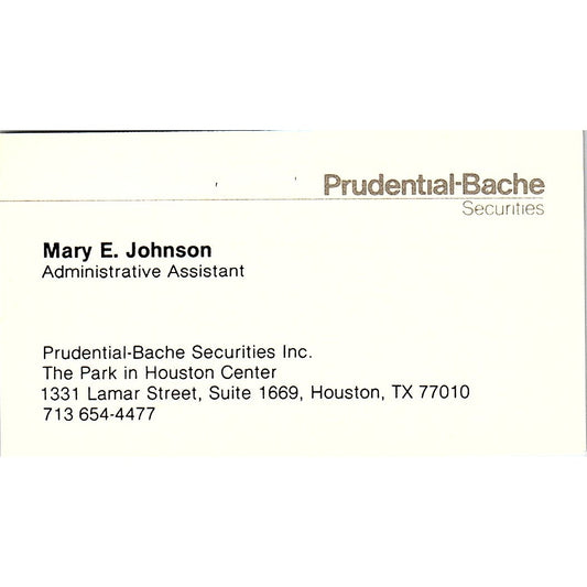Prudential-Bache Securities Mary E. Johnson Houston TX Business Card SF3-B6
