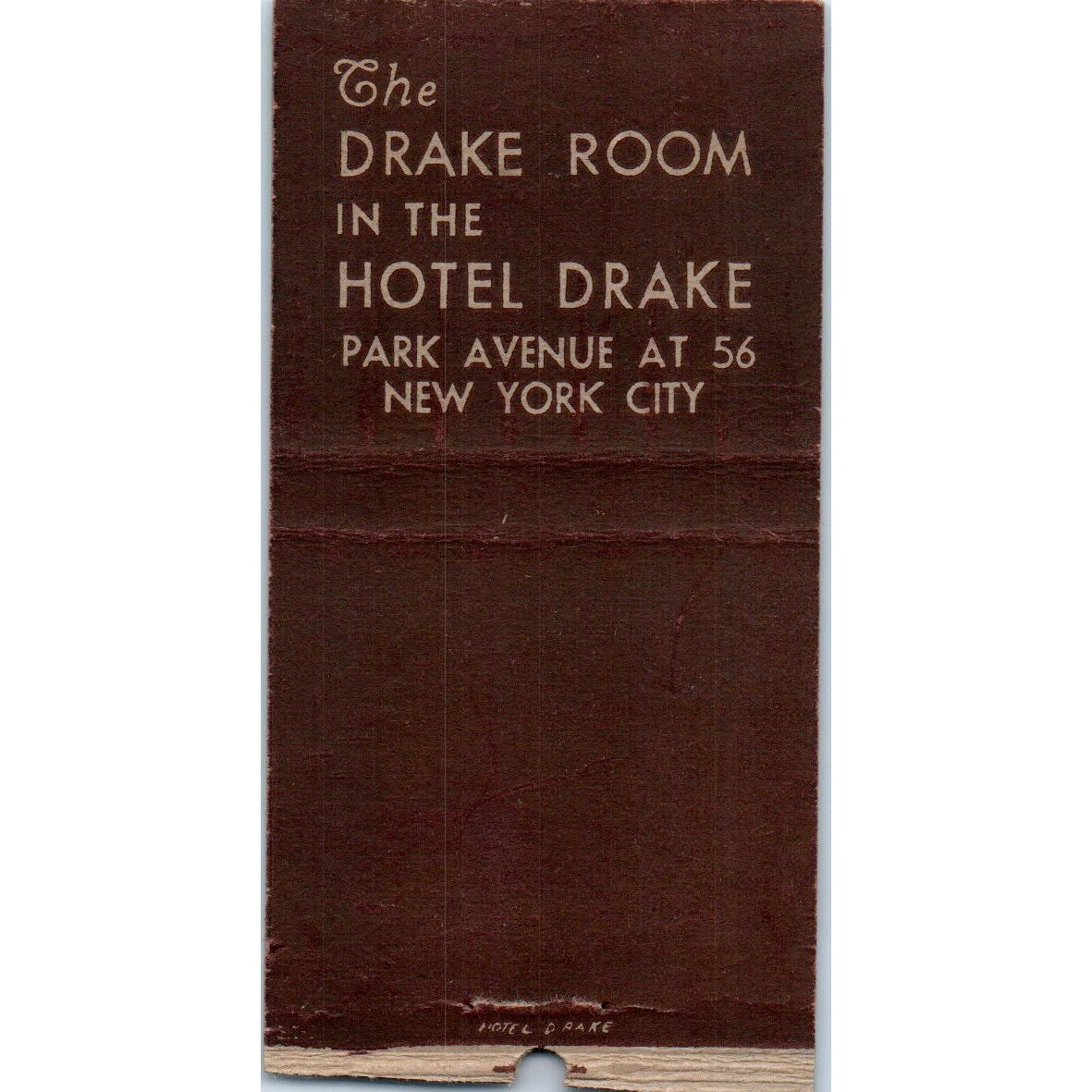 The Drake Room Hotel Drake NY Vintage Matchbook Cover SF4-Y6
