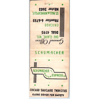 Schumacher Motor Express Eau Claire Chicago Minneapolis Vintage Matchbook SD4-Y9