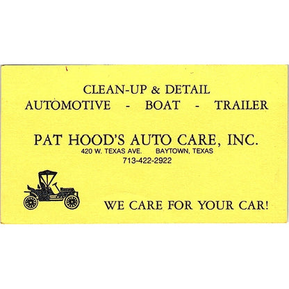 Pat Hood's Auto Care Inc Baytown TX Vintage Business Card SE3-B14