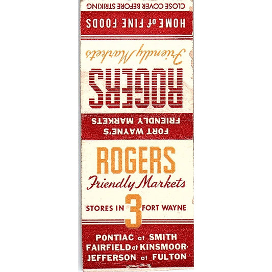 Rogers Friendly Markets Fort Wayne IN Vintage Matchbook Cover SF3-Y5