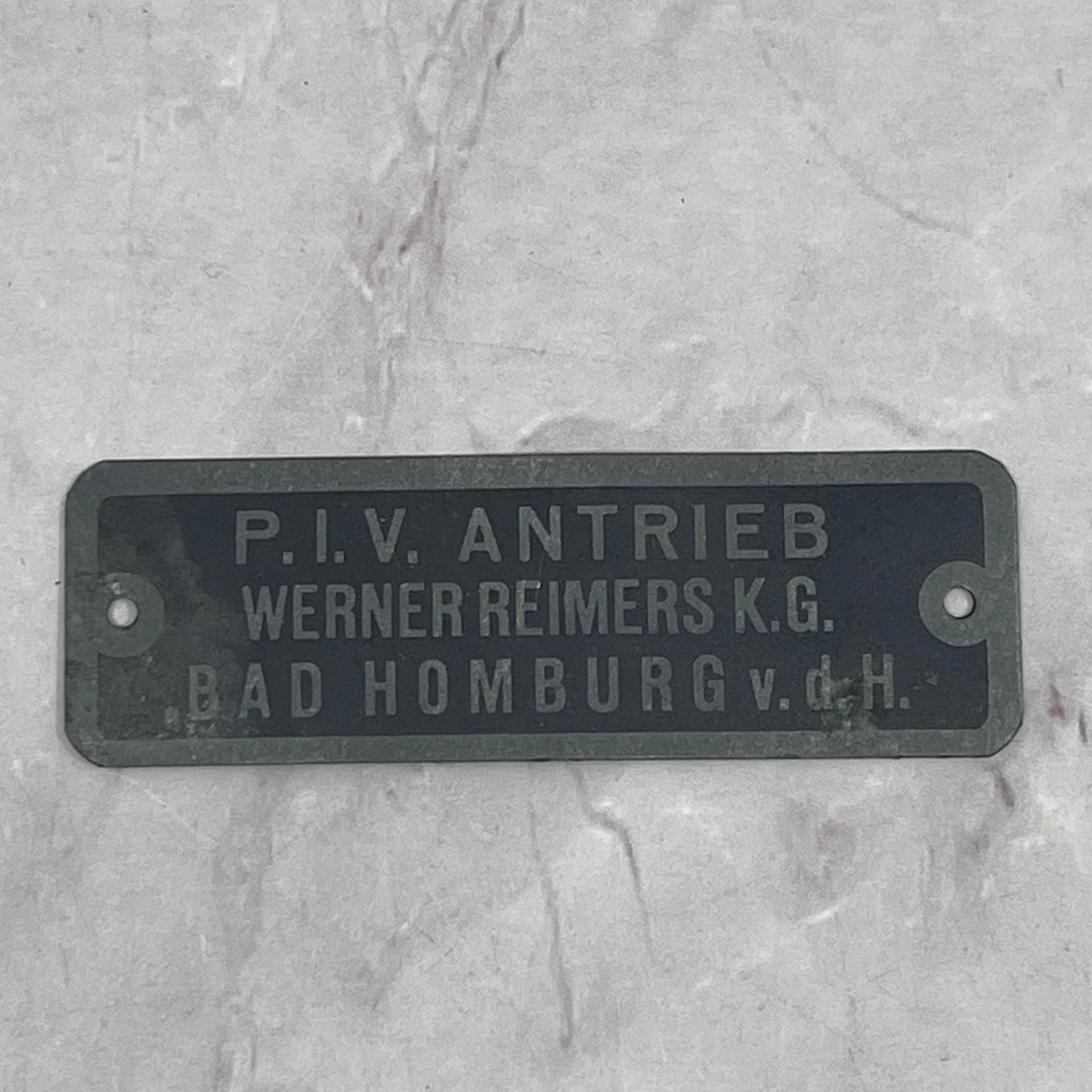Vtg German Nameplate P.I.V. Antrieb Werner Reimers K.G. Bad Homburg v.d.H. SB7
