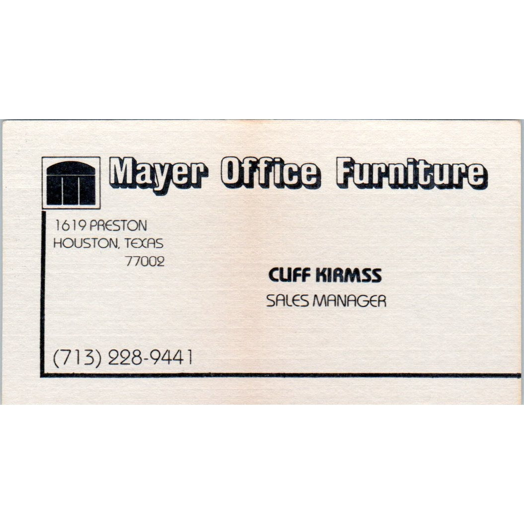Mayer Office Furniture Cliff Kirmss Houston Vintage Business Card SD8-B20