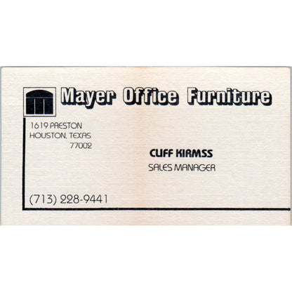 Mayer Office Furniture Cliff Kirmss Houston Vintage Business Card SD8-B20