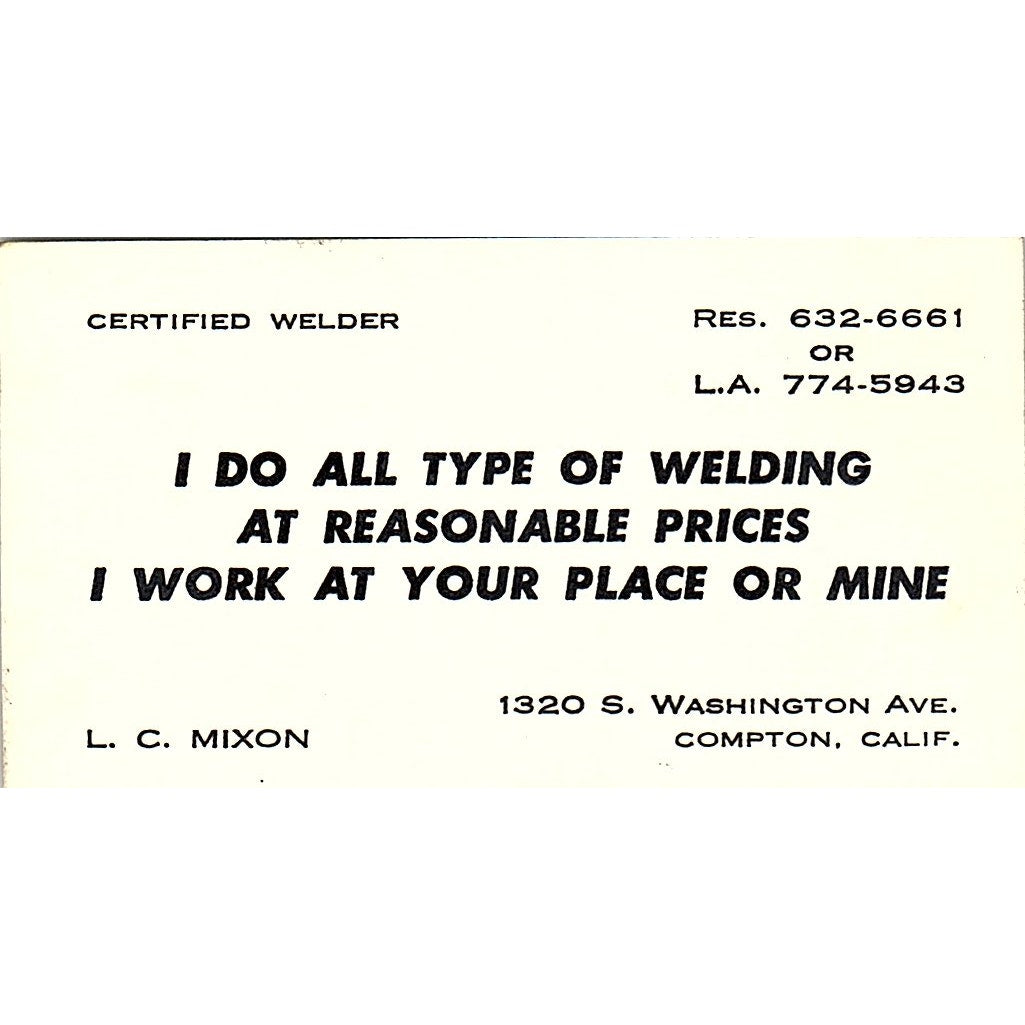 L.C. Mixon Certified Welder Compton CA Vintage Business Card SC9-B12