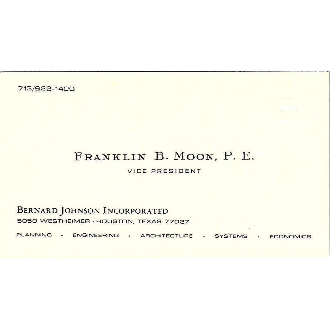 Bernard Johnson Franklin B. Moon, P.E. Houston Texas Business Card SF3-B5