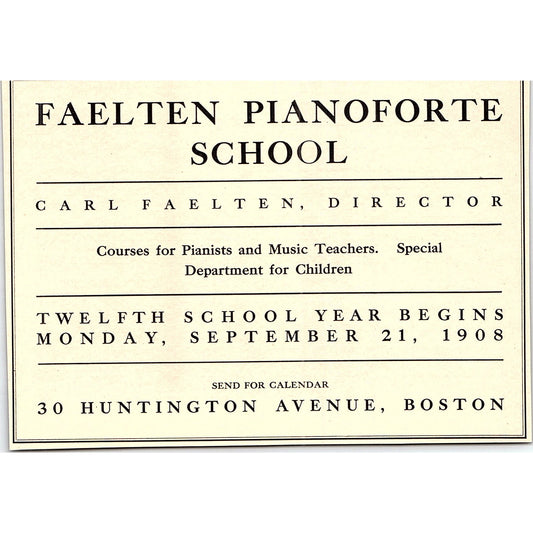 Carl Faelten Pianoforte School Boston - 1908 Ad AF5-4
