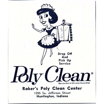 Raker's Poly Clean Center 1255 So. Jefferson St Huntington Indiana 1964 Ad AG1-9