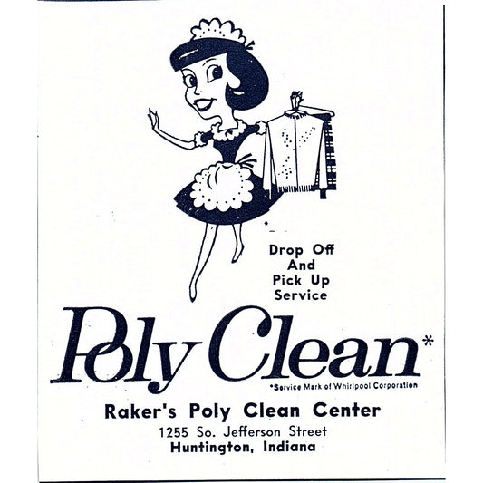 Raker's Poly Clean Center 1255 So. Jefferson St Huntington Indiana 1964 Ad AG1-9