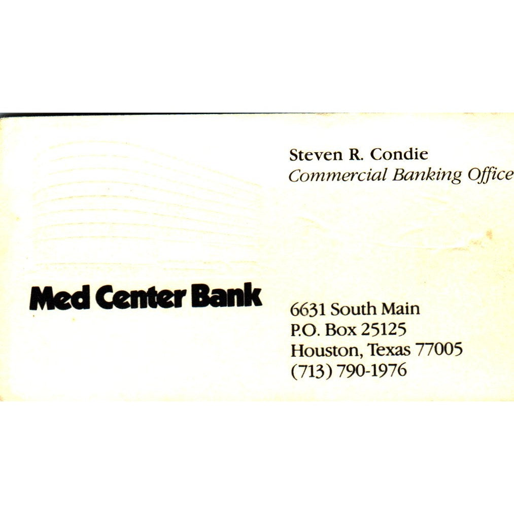 Steven R Condie Med Center Bank Houston Vintage Business Card SE3-B9