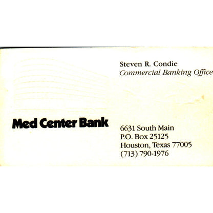 Steven R Condie Med Center Bank Houston Vintage Business Card SE3-B9