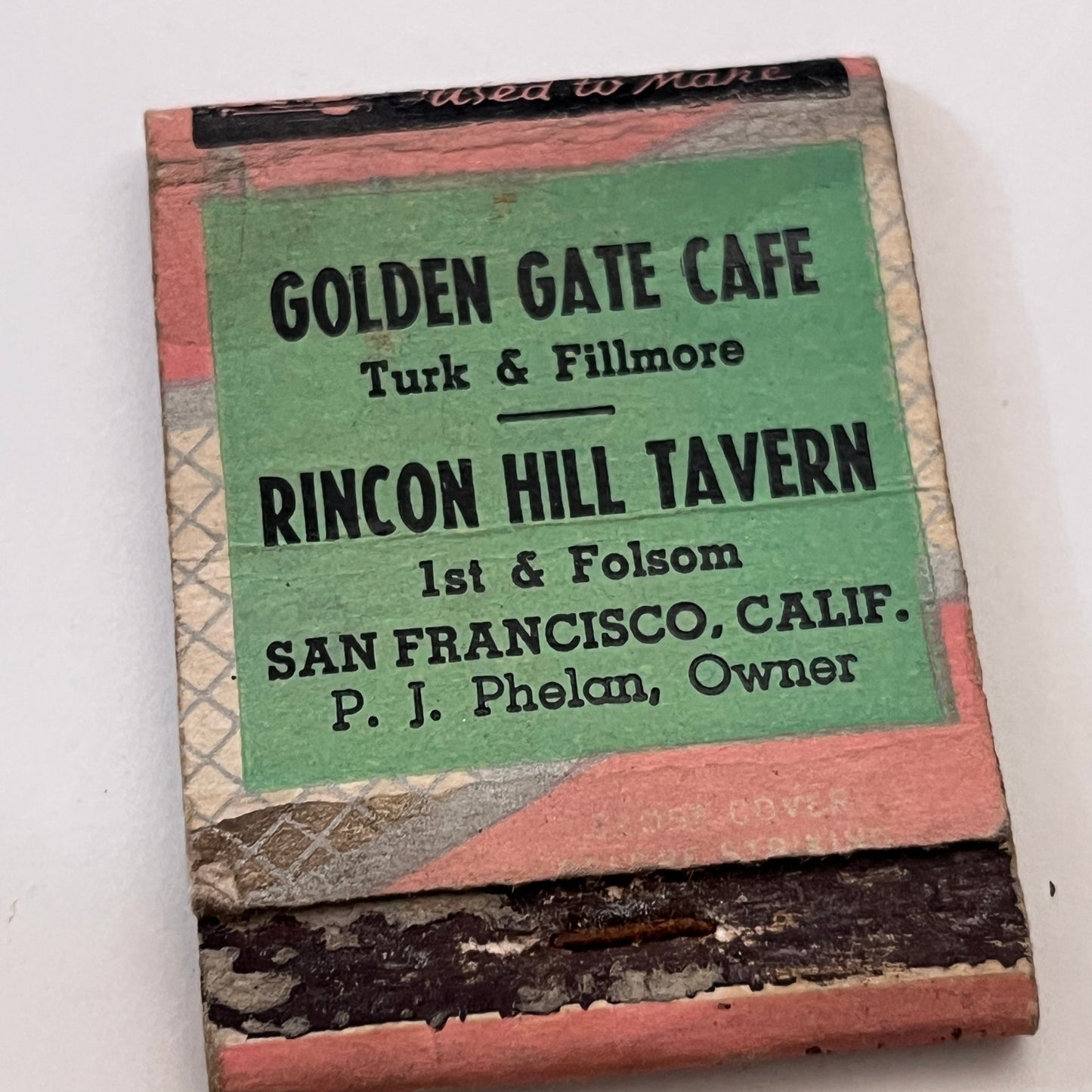 Golden Gate Cafe Turk & Fillmore P.J. Phelan San Francisco Matchbook TB6-MB1-7