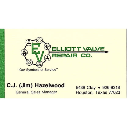 C.J. Jim Hazelwood Elliott Valve Repair Co Houston Vintage Business Card SE5-B1