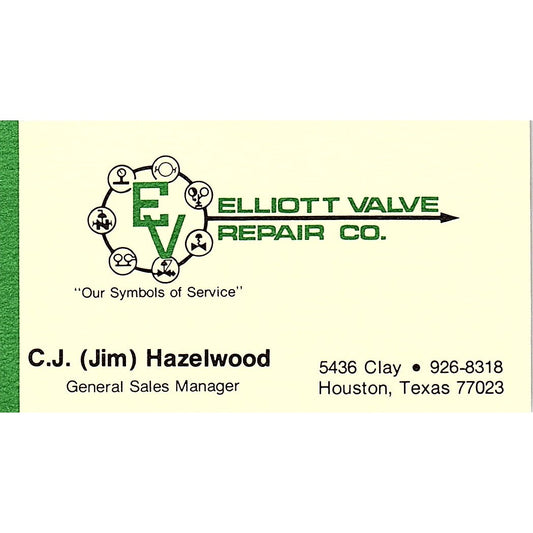 C.J. Jim Hazelwood Elliott Valve Repair Co Houston Vintage Business Card SE5-B1