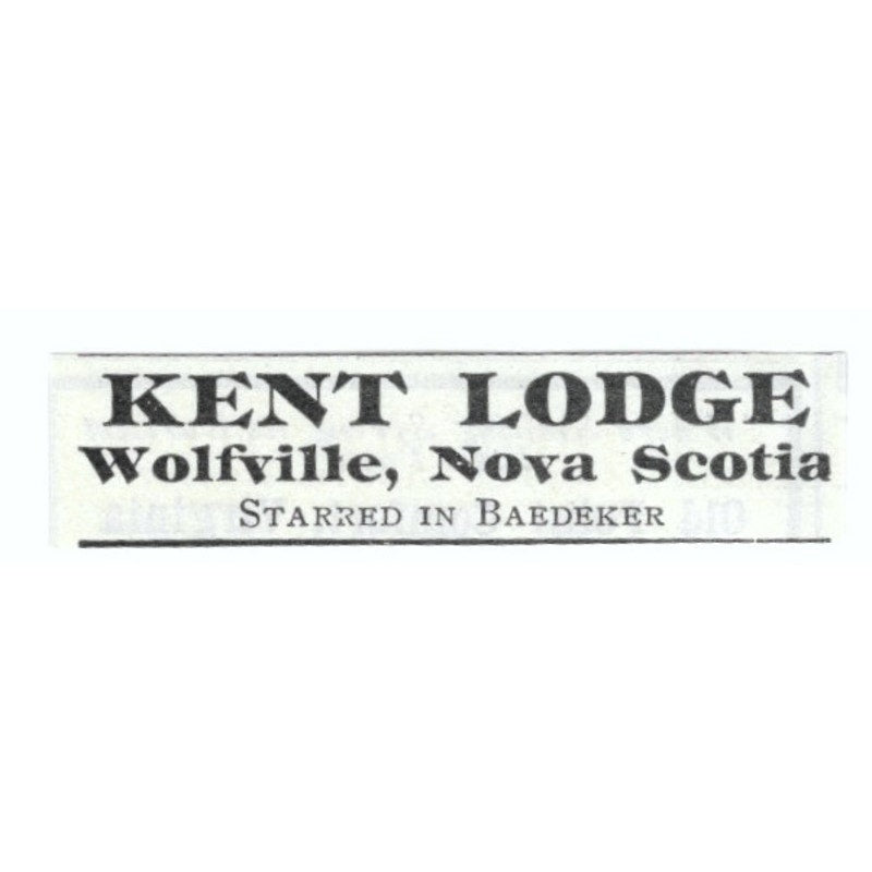 Kent Lodge Wolfville Nova Scotia Baedeker 1903 Magazine Ad AF7-SS2