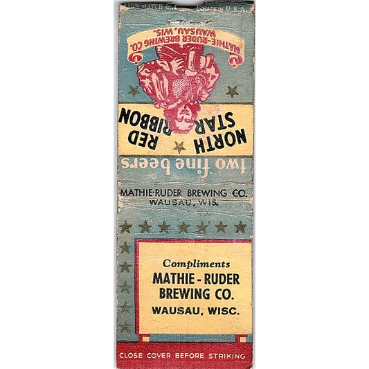 Mathie-Ruder Brewing Co Wausau WI Vintage Matchbook Cover SF3-Y8