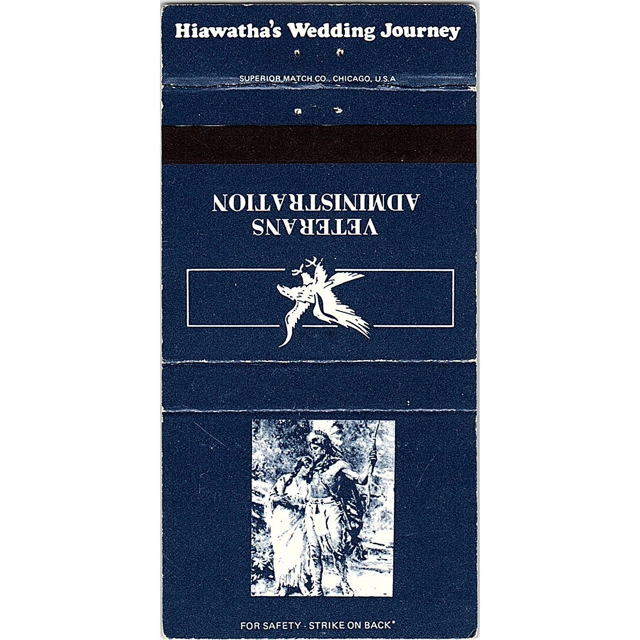 Hiawatha's Wedding Journey Veterans Administration Vintage Matchbook TB6-MB2-8