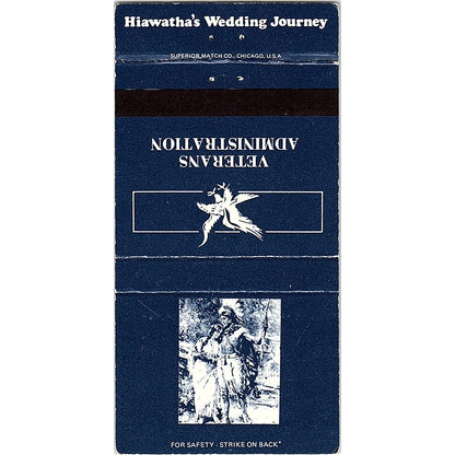 Hiawatha's Wedding Journey Veterans Administration Vintage Matchbook TB6-MB2-8