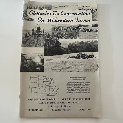 Obstacles to Conservation on Midwestern Farms 1952 Missouri Bulletin TK2-XB4