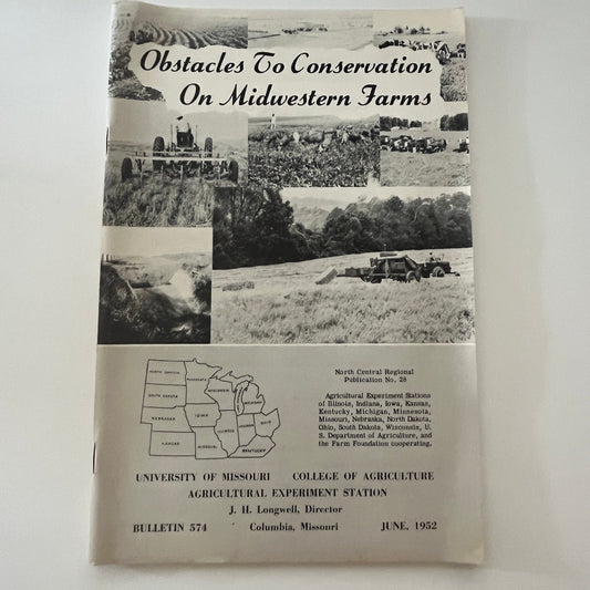 Obstacles to Conservation on Midwestern Farms 1952 Missouri Bulletin TK2-XB4