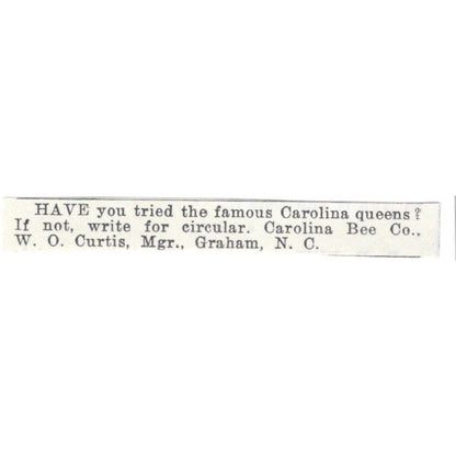 Carolina Bee Co. W.O. Curtis Carolina Queens Graham NC 1926 Ad AG3-S21