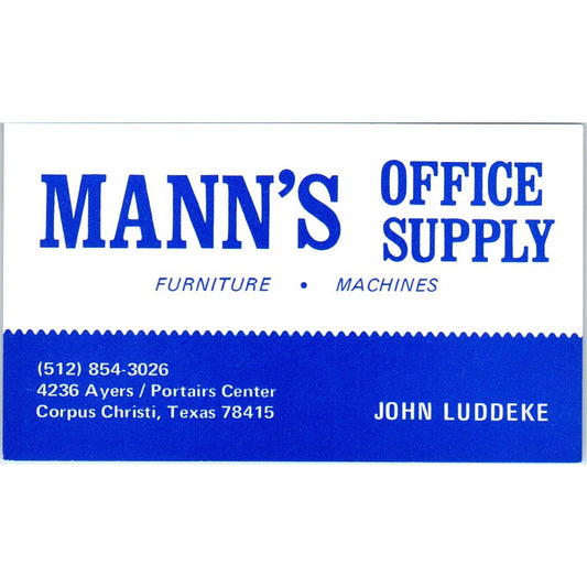John Luddeke Mann's Office Supply Corpus Christi Vintage Business Card SE3-B4