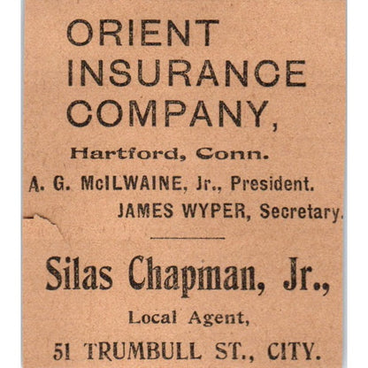 Orient Ins Co Silas Chapman Jr A.G. McIlwaine Hartford 1901 Newspaper Ad AD8-HS2