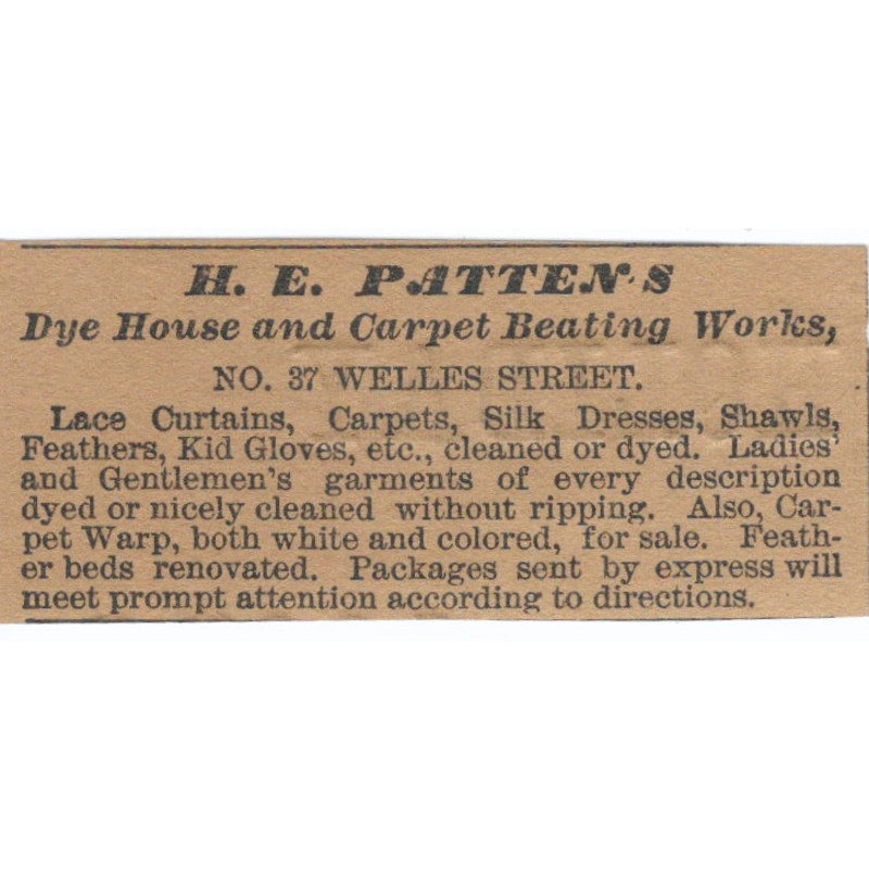 H.E Patten Dye House Carpet Beating Welles St Hartford 1886 Newspaper Ad AF7-SS7