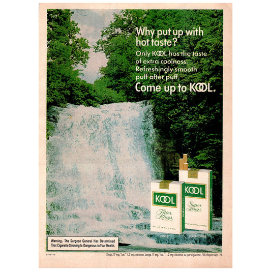Kool Cigarettes - Why Put Up With Hot Taste? 1977 Ad D25