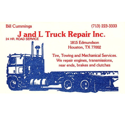 Bill Cummings J & L Truck Repair Inc Houston Vintage Business Card SC9-B2
