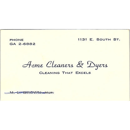 Acme Cleaners & Dyers M.L Brown East South St Vintage Business Card SF3-B5