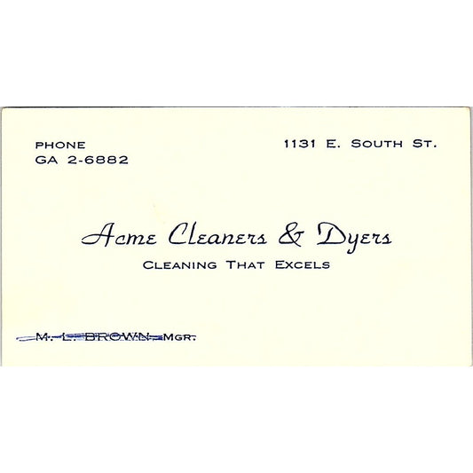 Acme Cleaners & Dyers M.L Brown East South St Vintage Business Card SF3-B5