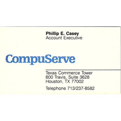 Phillip E Casey CompuServe Houston Vintage Business Card SD9-B2