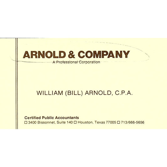 William Bill Arnold CPA Arnold & Co Houston Vintage Business Card SD9-B1