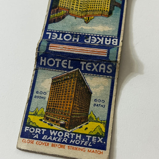 Baker Hotel Fort Worth Texas Vintage Matchbook TB6-MB2-11