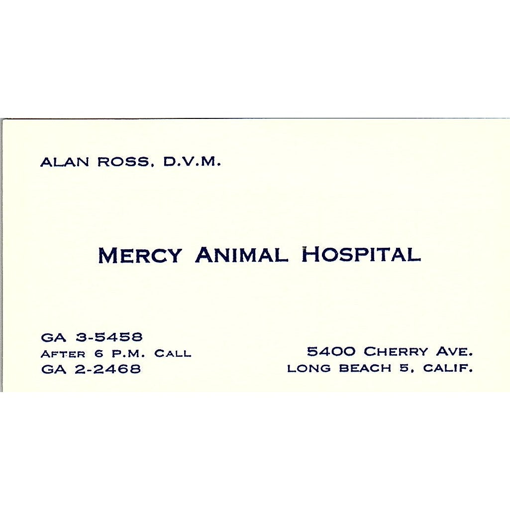 Alan Ross DVM Mercy Animal Hospital Long Beach CA Vintage Business Card SE5-B1